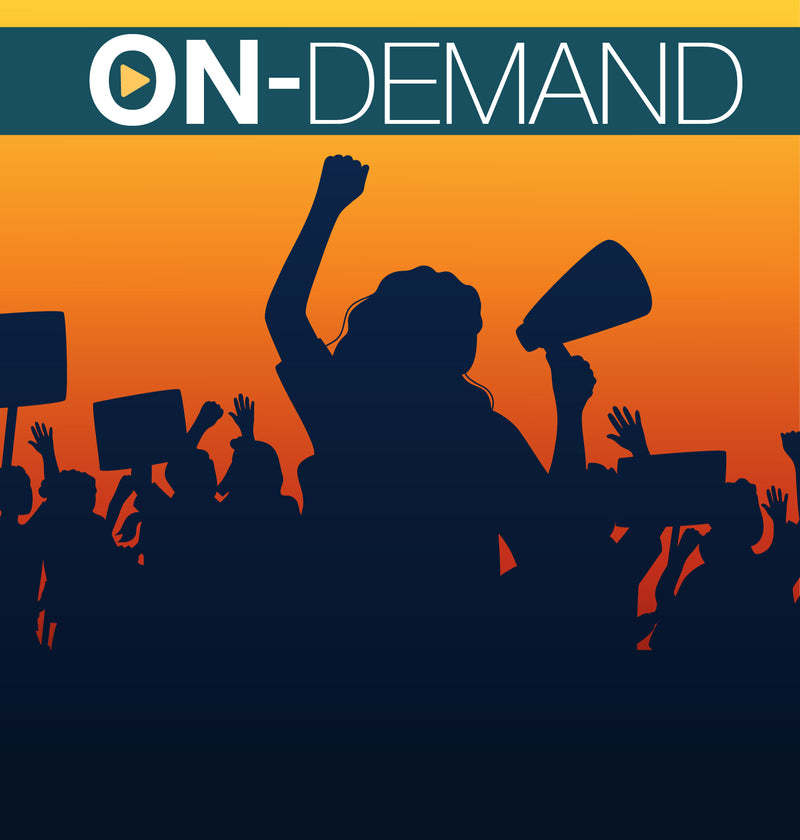 Protests and Demonstrations – On-Demand Training