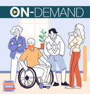 Illustration of people, one in a wheelchair and one with an emotional support animal in a room with 'On-Demand' text.