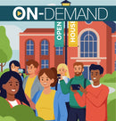 Illustration of people in front of a school building with 'Open House' banners with on-demand text