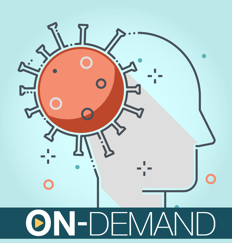 Student Mental Health & Re-immersion to Campus Life – On-Demand Training