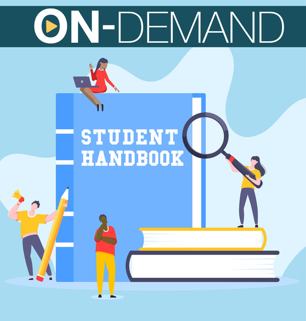 Your Student Handbook – On-Demand Training