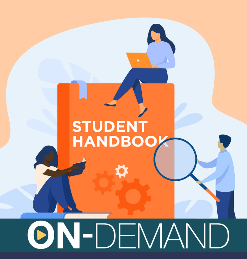 Student Handbooks – On-Demand Training