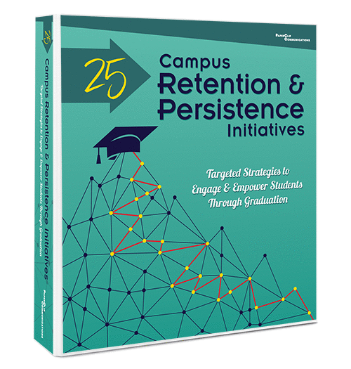 25 Campus Retention & Persistence Initiatives Binder