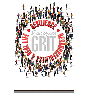 Developing GRIT: Resilience, Resourcefulness & Real Life – Brochure for Students