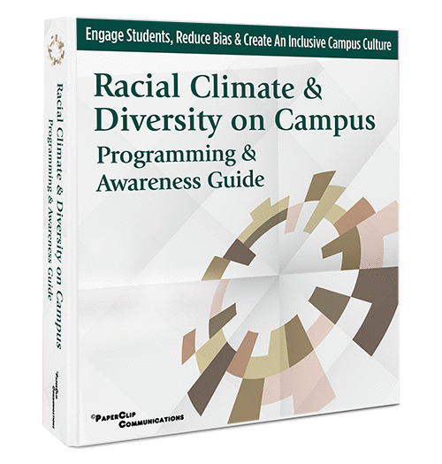 Racial Climate & Diversity on Campus: Programming & Awareness Guide