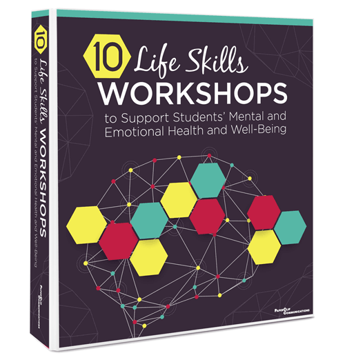 10 Life Skills Workshops to Support Students’ Mental and Emotional Health and Well-Being Binder