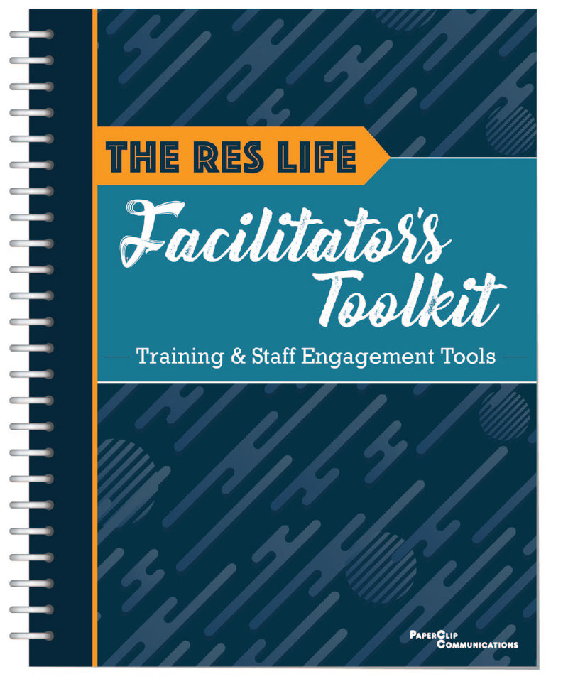 The Res Life Facilitator's Toolkit from PaperClip Communications
